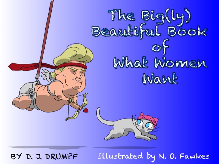 Bigly Beautiful Book