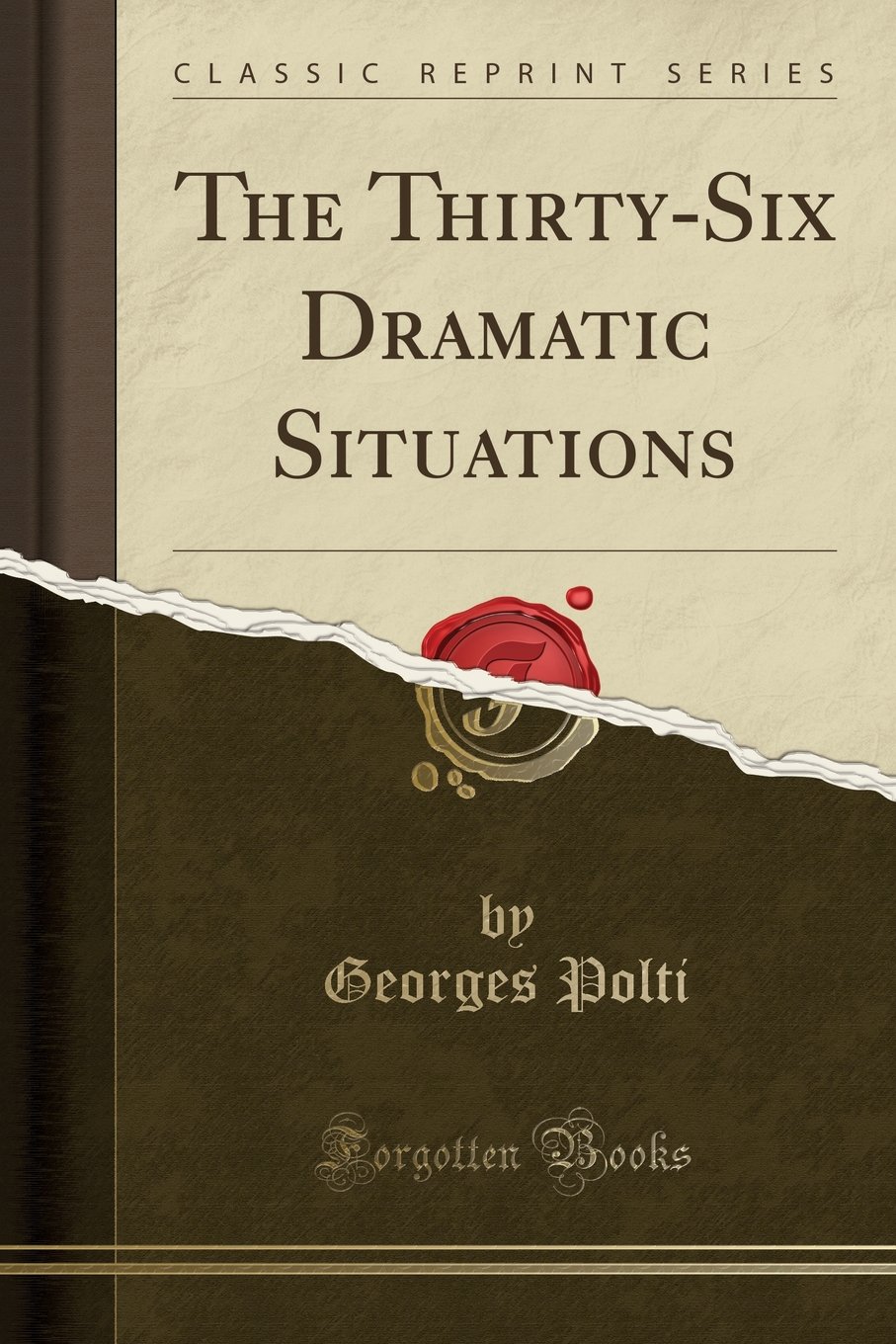 The Thirty-Six Dramatic Situations