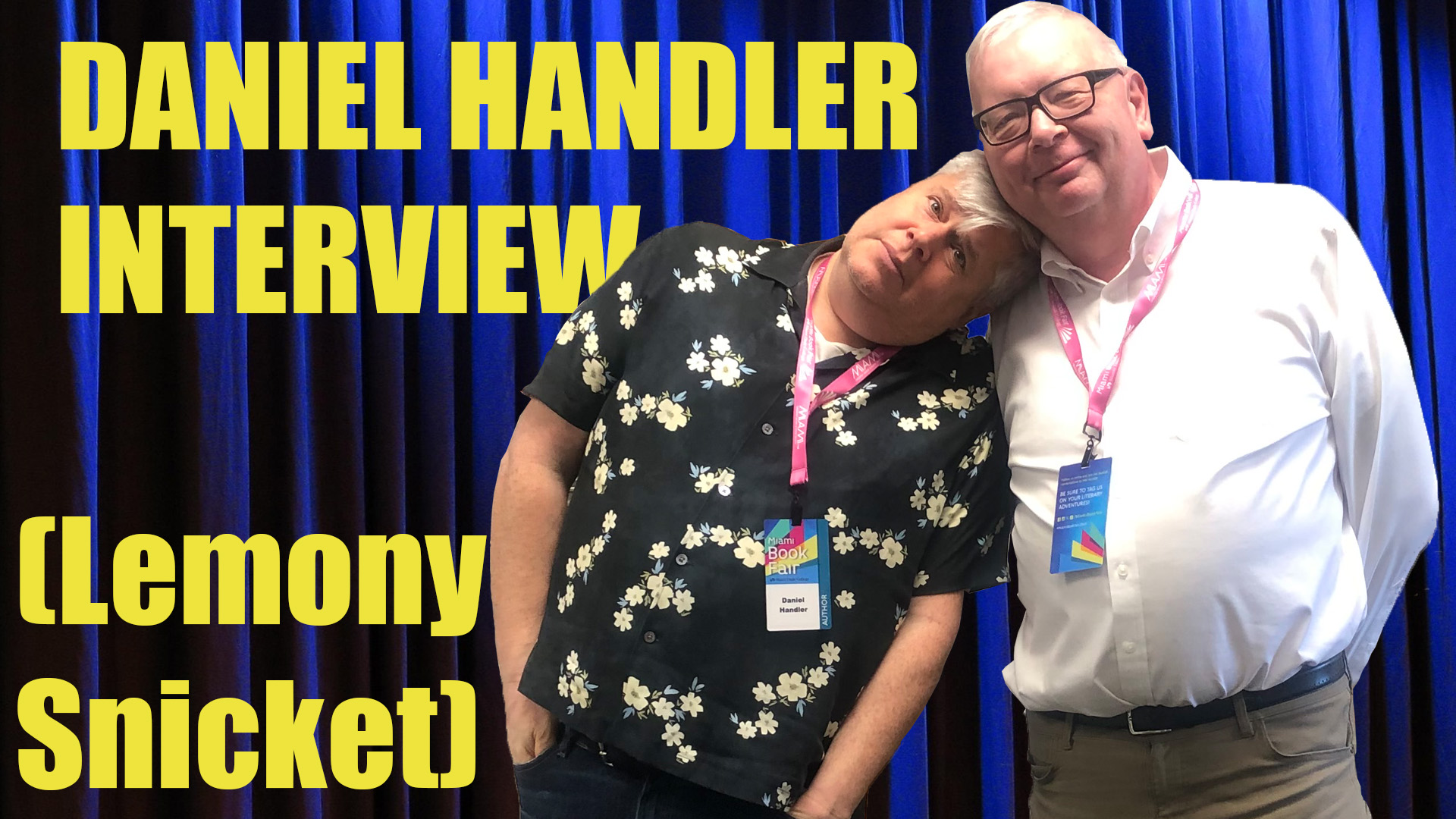 Video: Daniel Handler Interview – The Drunken Odyssey